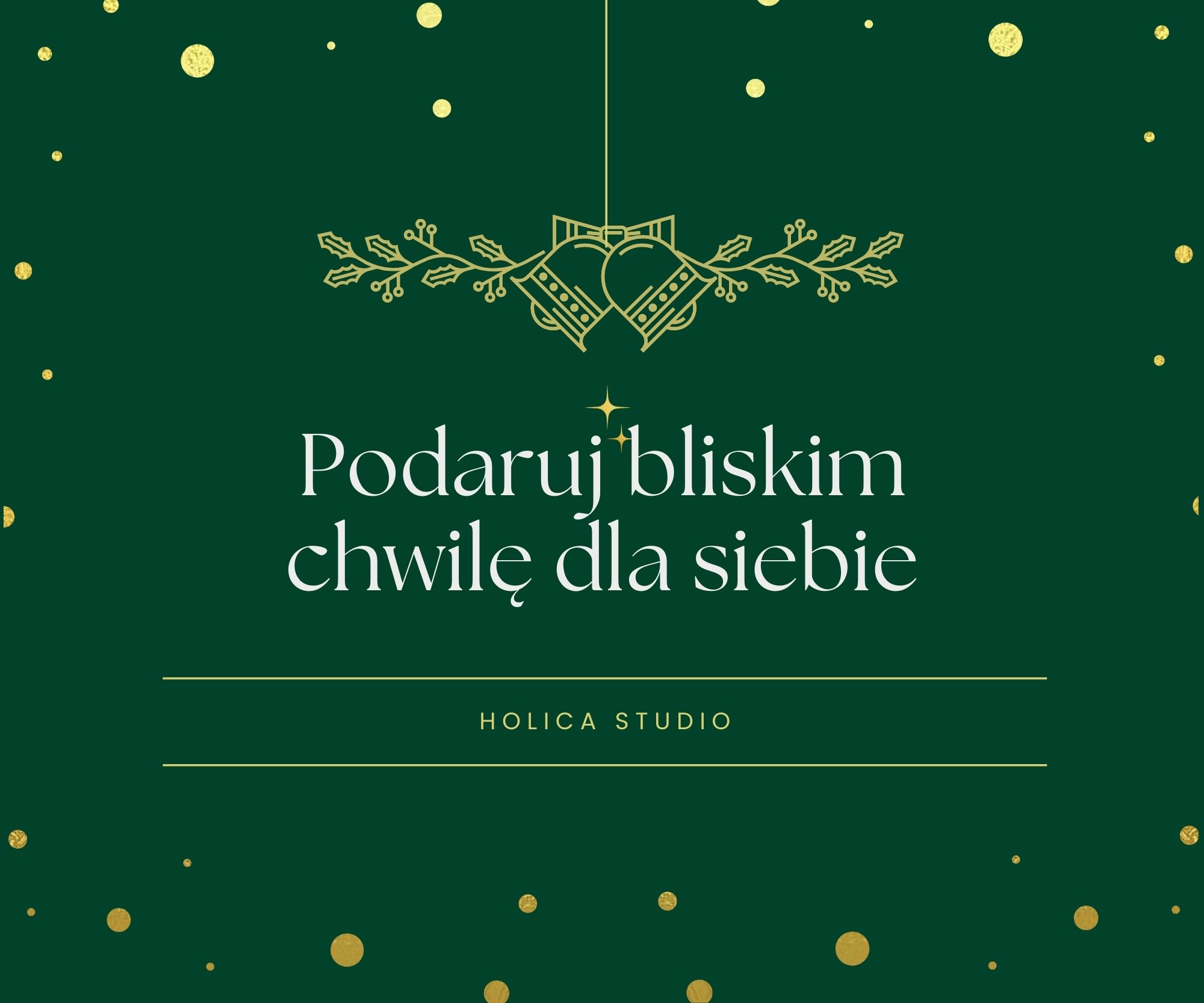 Podaruj bliskim chwilę zatrzymania. Vouchery Holica Studio — prezent, który otula troską