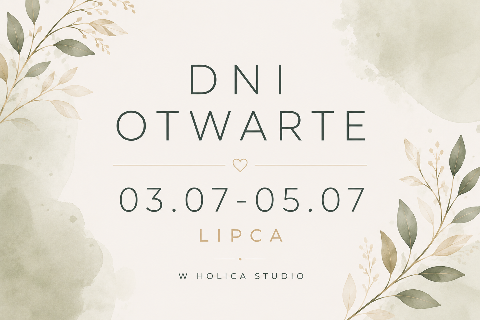 OPEN DAYS W NASZYM HOLICA STUDIO 03.07.2026 – 05.07.2026